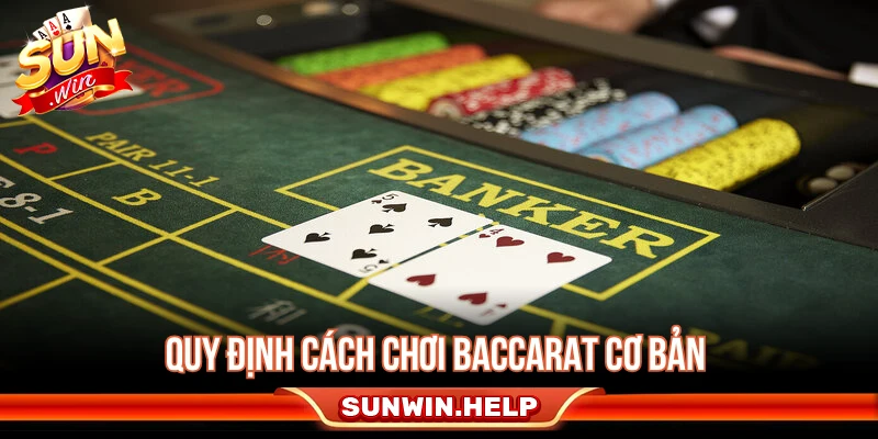 Quy định tính điểm trong cách chơi Baccarat cơ bản